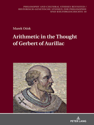 cover image of Arithmetic in the Thought of Gerbert of Aurillac